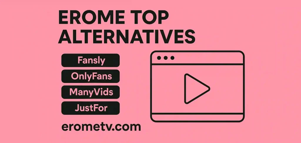 Erome Top Alternatives